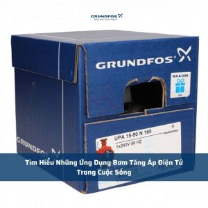 Tìm Hiểu Những Ứng Dụng Bơm Tăng Áp Điện Tử Trong Cuộc Sống